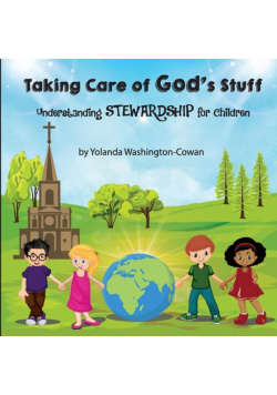 Taking Care of God's Stuff