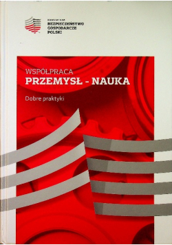Współpraca Przemysł Nauka Dobre Praktyki