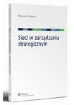 Sieci w zarządzaniu strategicznym