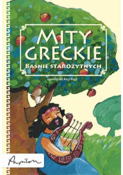Mity greckie Baśnie starożytnych