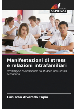 Manifestazioni di stress e relazioni intrafamiliari