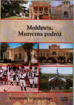 Mołdawia Muzyczna podróż a ego