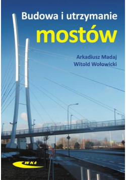 Budowa i utrzymanie mostów