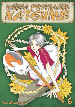 Księga Przyjaciół Natsume. Tom 6
