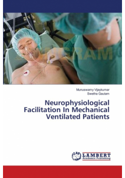 Neurophysiological Facilitation In Mechanical Ventilated Patients