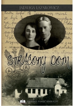 Stracony dom