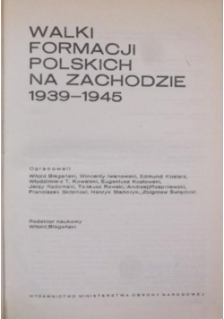Walki formacji polskich na zachodzie 1939 - 1945
