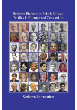 Brahmin Pioneers in British Malaya