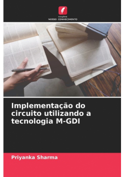Implementação do circuito utilizando a tecnologia M-GDI