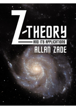Z-Theory and Its Applications