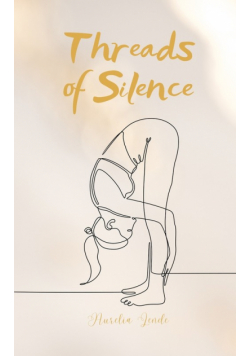 Threads of Silence
