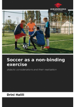 Soccer as a non-binding exercise