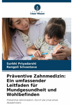 Präventive Zahnmedizin