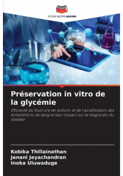 Préservation in vitro de la glycémie