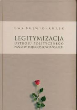 Legitymizacja ustroju politycznego