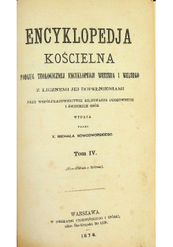 Encyklopedia Kościelna Tom IV 1874 r.