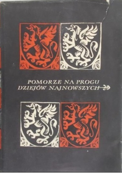 Pomorze na progu dziejów najnowszych