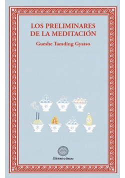 Los preliminares de la meditacion