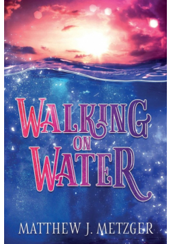 Walking on Water