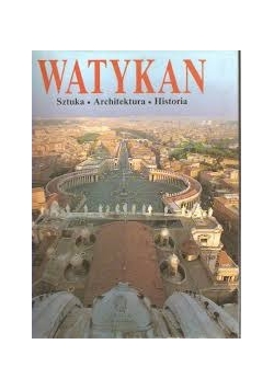 Watykan sztuka architektura historia