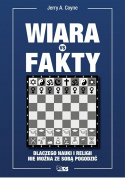 Wiara vs fakty Dlaczego nauki i religii nie można ze sobą pogodzić