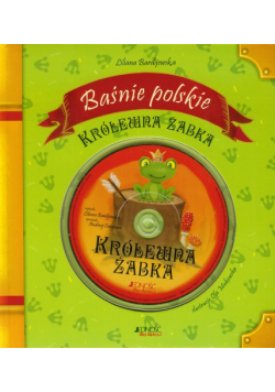 Królewna Żabka Baśnie polskie z płytą CD