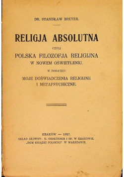 Religia absolutna, 1927 r.