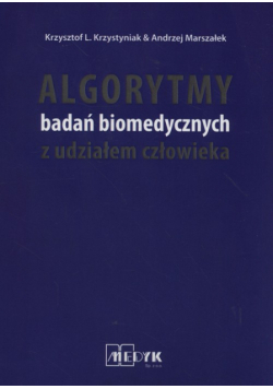 Algorytmy badań biomedycznych z udziałem człowieka