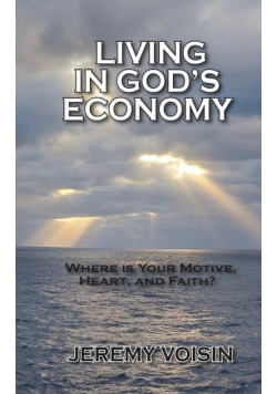 Living in God's Economy