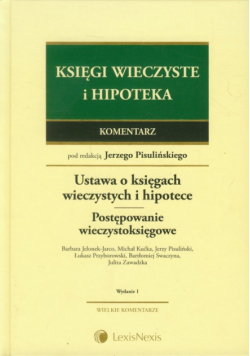 Księgi wieczyste i hipoteka. Komentarz