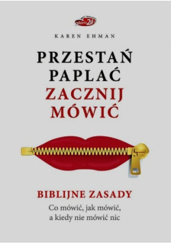 Przestań paplać Zacznij mówić
