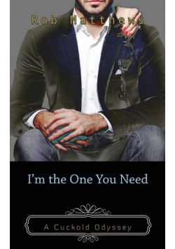 I'm the One You Need