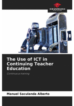 The Use of ICT in Continuing Teacher Education