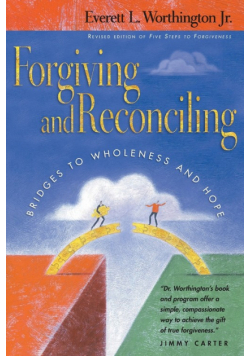 Forgiving and Reconciling