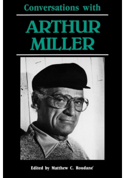 Conversations with Arthur Miller