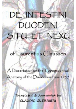 "De Intestini Duodeni Nexu et Situ" of Laurentius Claussen