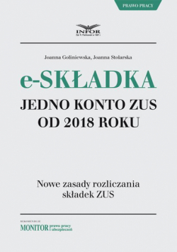 E-składka. Jedno konto ZUS od 2018 r.