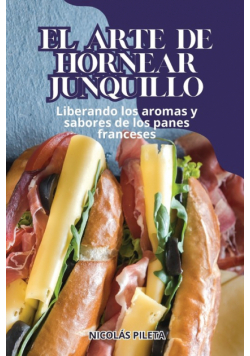 El Arte De Hornear Junquillo