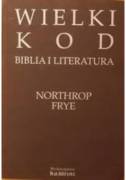 Wielki kod Biblia i literatura