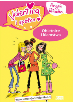 Valentina i spółka Obietnice i kłamstwa