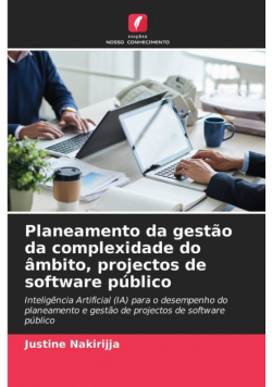Planeamento da gestão da complexidade do âmbito, projectos de software público