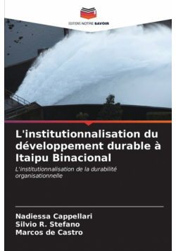 L'institutionnalisation du développement durable à Itaipu Binacional