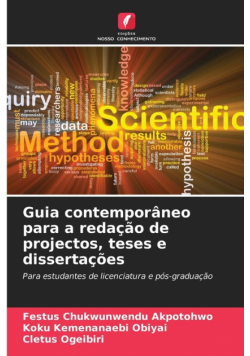 Guia contemporâneo para a redação de projectos, teses e dissertações