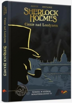 Komiks paragrafowy. Sherlock Holmes: Cienie nad..