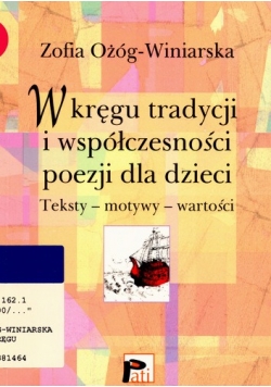 W kręgu tradycji i współczesności poezji dla dzieci