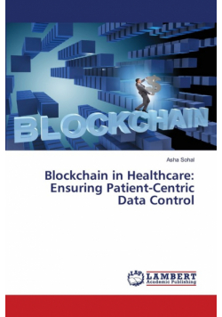 Blockchain in Healthcare
