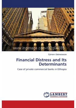 Financial Distress and Its Determinants