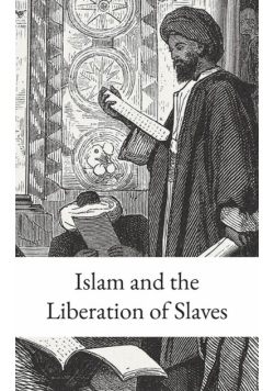 Islam and the Liberation of Slaves