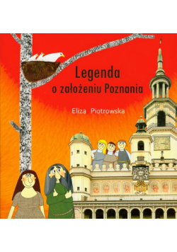 Legenda o założeniu Poznania