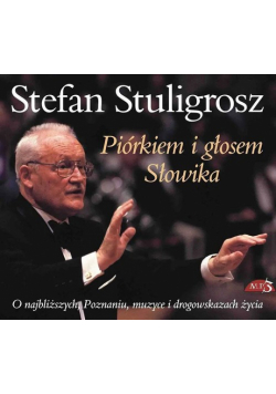 Piórkiem i głosem słowika